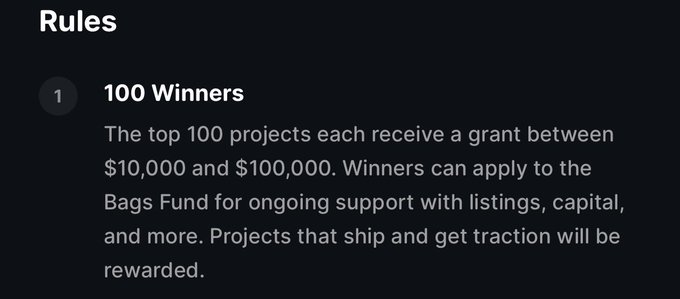 Rules section describing '100 Winners' where the top 100 projects each receive a grant between $10,000 and $100,000, with winners eligible to apply to the Bags Fund for ongoing support.