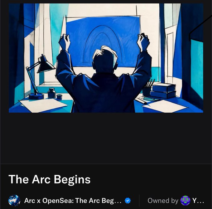 An NFT titled 'The Arc Begins' showing an illustration of a person from behind working on a blue canvas, listed as 'Arc x OpenSea: The Arc Beg...' with a verified checkmark.