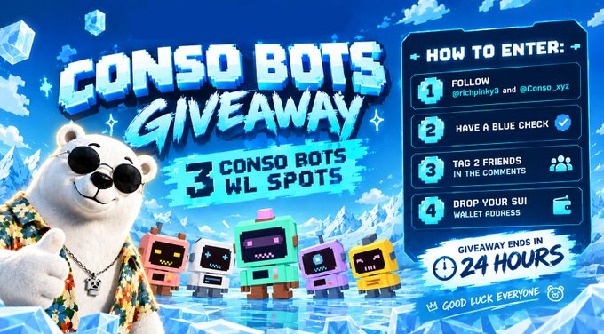 The image is a promotional graphic for a CONSO BOTS giveaway, featuring a sunglasses-wearing bear mascot alongside 3 colorful robots, advertising 3 CONSO BOTS whitelist spots with entry steps (follow @Conso_xyz and @Richpinkyy, have a blue check, tag 2 friends, and drop a SUI wallet address) ending in 24 hours. The graphic ties to the accompanying post by visually representing the BOTS collectibles and CONSO branding while encouraging participation through the crypto-based giveaway.