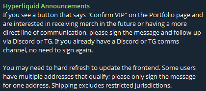A Hyperliquid announcement explains that users may see a "Confirm VIP" button on their Portfolio page, which is related to opting in for Hyperliquid merchandise, with instructions to sign messages for one qualifying address and contact via Discord/Telegram. The post notes that some users have begun spotting this new VIP button to claim merchandise, directly corresponding to the announcement's notice about confirming VIP status to receive future Hyperliquid merch.