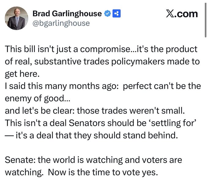 A X post by Brad Garlinghouse (@bgarlinghouse), CEO of Ripple, commenting on a bill: 'This bill isn't just a compromise...it's the product of real, substantive trades policymakers made to get here' and urging the Senate to 'vote yes.'