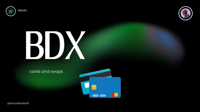 A promotional graphic for 'BDX cards and swaps' by BELDEX featuring credit cards design against a black background with green and blue light effects.