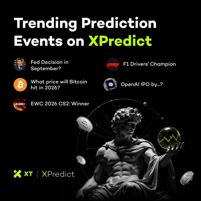 Promotional graphic for 'Trending Prediction Events on XPredict' listing events like 'Fed Decision in September?', 'F1 Drivers' Champion', 'What price will Bitcoin hit in 2026?', 'OpenAI IPO by...?', and 'EWC 2026 CS2: Winner', featuring a classical statue holding a stock chart globe.