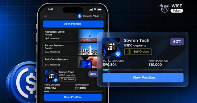 A promotional image for a crypto/investment app showing a mobile interface with the "WISE Token" logo, USDC deposits features, and elements like "Open Position," "About Real World Assets," "Partner Business Details," "Risk Considerations," "Sell Orders," and numerical values such as "$90,804" and "$10,000."