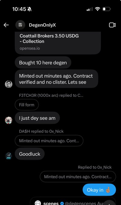 A mobile screenshot of a Twitter/X DM thread for 'DegenOnlyX' discussing a 'Coattail Brokers 3.50 USDG' collection on OpenSea, with users mentioning minting, contracts, and verification, ending with an 'Okay in' reply.