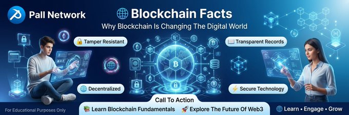 The image features a banner for a website called "Pal Network" that contains information about blockchain technology, specifically focusing on its impact on the digital world. The text on the banner highlights the transparency and tamper-resistance of blockchain records, which are immutable once confirmed, making them an essential component in Web3 ecosystems. The post also mentions the future of Web3 and how it is being built today through the use of blockchain technology.