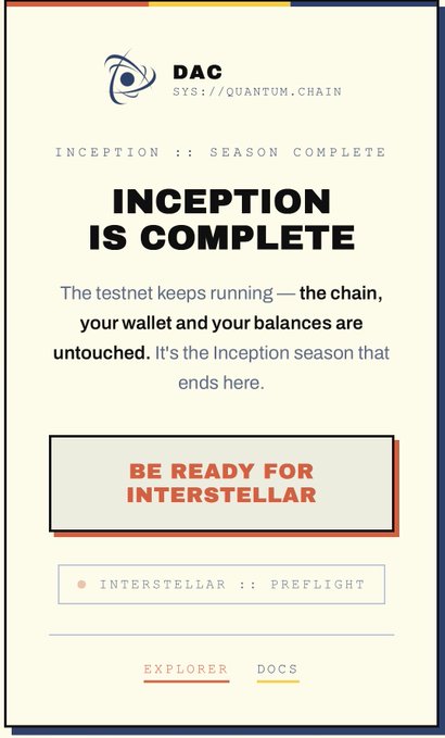A digital poster for 'DAC' with 'SYS://QUANTUM.CHAIN' announcing 'INCEPTION IS COMPLETE' and 'BE READY FOR INTERSTELLAR' on a cream background.