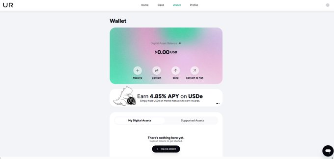 A screenshot of a UR digital wallet interface showing a balance of ₮0.00 USD, options to Receive, Convert, Send, and Convert to Fiat, and a promotional banner to 'Earn 4.85% APY on USDe'.