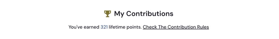 The image shows a "My Contributions" trophy banner displaying "You've earned 321 lifetime points" with a link to check contribution rules, illustrating the user's ongoing progress toward reaching Tier 1 status and earning the Architect badge on ARC House after six days of active participation.
