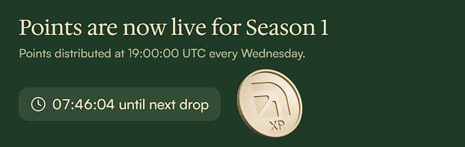 An announcement banner stating 'Points are now live for Season 1' with details 'Points distributed at 19:00:00 UTC every Wednesday,' a countdown timer showing '07:46:04 until next drop,' and an XP coin icon.