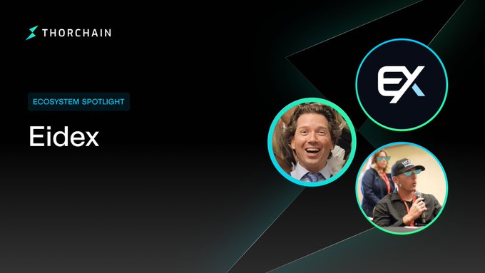 A promotional graphic featuring the Thorchain logo, the text 'ECOSYSTEM SPOTLIGHT Eidex', and a logo for 'EX' next to circular portraits of three individuals.