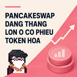 Pink promotional graphic for PancakeSwap featuring a pixel-art penguin mascot, a stack of coins with an upward arrow, and Vietnamese text about token appreciation.