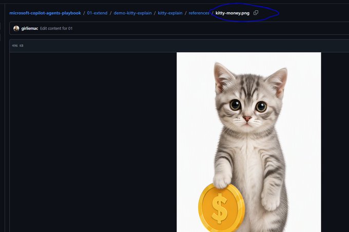 A screenshot showing a file path 'microsoft-copilot-agents-playbook / 01-extend / demo-kitty-explain / kitty-explain / references / kitty-money.png' with an image of a cartoon kitten holding a gold dollar coin.
