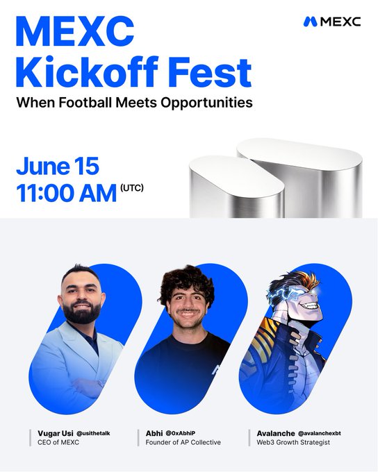 The image features a poster for a kickoff event organized by MEXC, which appears to be a football-themed gathering. The poster includes three men's portraits, each with different facial expressions, showcasing their unique personalities. The event is scheduled for June 15th at 11:00 am (11:00 AM) and will take place in Mexico City. The post also mentions that the event is related to football and aims to bring together industry leaders to discuss opportunities and share ideas.