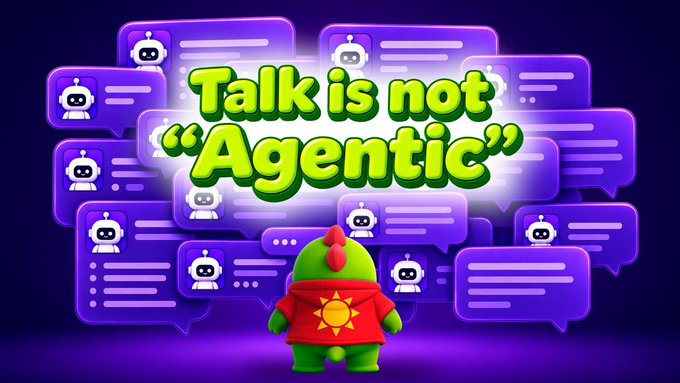 A graphic with the text "Talk is not 'Agentic'" in green letters, showing a green cartoon dinosaur character facing a wall of purple speech bubbles with robot icons.