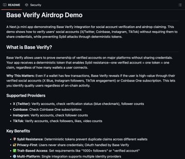 This image shows a screenshot of an informational page about Base Verify Air Drop Demo on GitHub. The text on this page provides details about the demonstration, including its purpose, how it works, and related terms such as "base verify", "verify integration for social account verification". There is also information about verifying users' social media accounts using the Base Verify Airdrop service, which can be particularly helpful in preventing sybil-resistant claims. Additionally, there are instructions on how to apply Base Verify to verify a user's identity and whether it supports password recovery methods such as one account = one claim or one account with multiple claimed identities (e.g., Coinbase One).