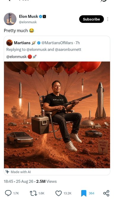 A tweet from Elon Musk (@elonmusk) reading 'Pretty much 😏' in response to an AI-generated image of himself sitting in a chair on Mars with balloons, rockets, and a Cybertruck, viewed 2.5M times.