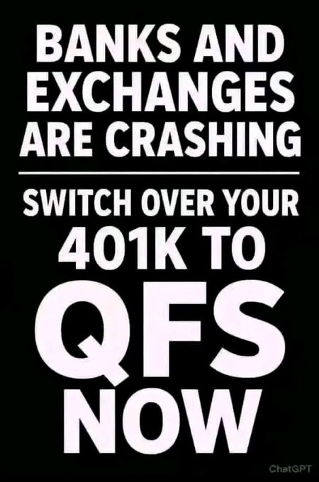 The image is a black-and-white text graphic with bold white lettering reading "BANKS AND EXCHANGES ARE CRASHING / SWITCH OVER YOUR 401K TO QFS NOW," with "ChatGPT" credited in the bottom corner. It visually reinforces the post's urgent call to move retirement funds out of failing banks into the so-called QFS (Quantum Financial System) ledger using digital assets like XLM and XRP, lending a dramatic, authoritative tone to the financial fear-mongering message.