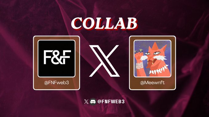 A 'COLLAB' announcement graphic featuring the FNF logo (@FNFweb3) and a cat character (@Meewnft) on a dark purple textured background with the handle @FNFWEB3.