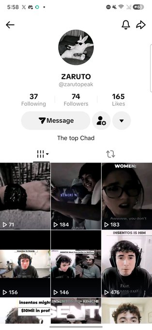 TikTok profile page for user 'ZARUTO' (@zarutopeak) with bio 'The top Chad', showing 37 Following, 74 Followers, and 165 Likes, with a grid of video thumbnails displayed below.