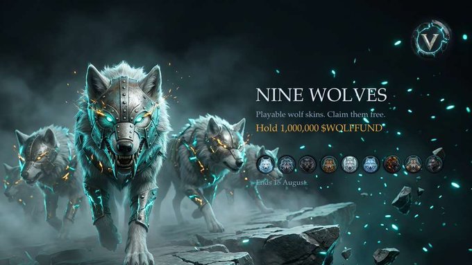 A promotional graphic for 'NINE WOLVES' featuring armored wolves with glowing blue accents, advertising 'Playable wolf skins' and an airdrop to 'Hold 1,000,000 $WQLPFUND' ending '15 August'.