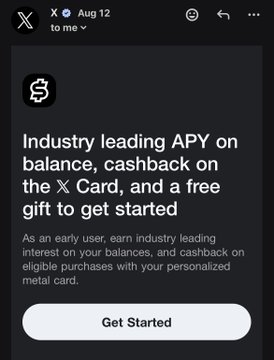 A mobile screen displays a promotional message for the 'X' platform offering 'Industry leading APY on balance, cashback on the X Card, and a free gift to get started' with a 'Get Started' button.