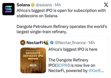 A tweet from @solana announces Africa's biggest IPO open for subscription in stablecoins on Solana, referencing Dangote Petroleum Refinery, the world's largest single-train refinery, with a quoted tweet from @Nectar_finance stating that the Dangote Refinery IPO ($DPRI) is now live on NectarFi for ₦525.
