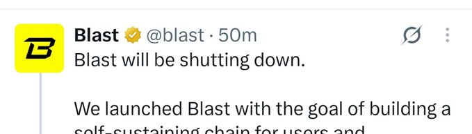 A tweet from verified account Blast (@blast) announcing 'Blast will be shutting down.' and explaining they launched Blast with the goal of building a self-sustaining chain.