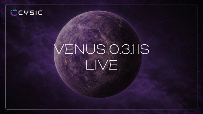 A promotional banner with the 'CYSIC' logo, featuring a purple planet against a starry background with the text 'VENUS 0.3.1 IS LIVE'.
