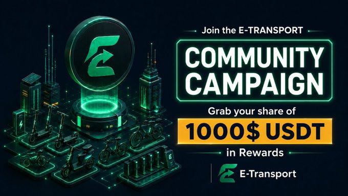 A futuristic neon-green graphic promoting the E-Transport Community Campaign, featuring a stylized "E" logo on a glowing platform surrounded by miniature electric scooters and bikes in a digital cityscape, alongside bold text reading "Join the E-TRANSPORT COMMUNITY CAMPAIGN" and "Grab your share of 1000$ USDT in Rewards." The design visually reinforces the post's message by illustrating the e-mobility assets and the $1,000 USDT reward offer for early community members.
