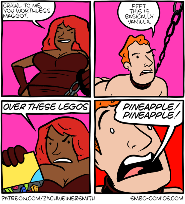 A four-panel SMBC comic (SMBC-COMICS.COM) where a chained red-haired woman tells a captive man to 'CRAWL TO ME, YOU WORTHLESS MAGGOT' over Legos, while he protests 'PFFT. THIS IS BASICALLY VANILLA' and shouts 'PINEAPPLE! PINEAPPLE!'.