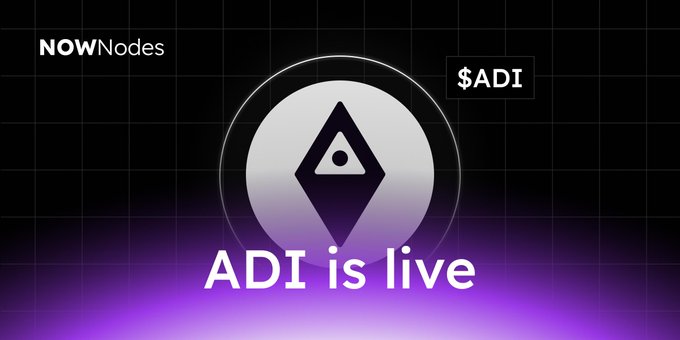 The image displays a promotional graphic with a black and purple gradient background, featuring the "NOWNodes" logo in the top left, a circular emblem with a stylized location pin icon in the center, the "$ADI" ticker label, and bold text announcing "ADI is live." This visually corresponds to the post's announcement of ADI Chain RPC integration with NOWNodes, highlighting that EVM-compatible endpoints are now available for developers without requiring them to run their own nodes.