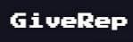 Minimalist black background with white pixelated text reading 'GiveRep' in the upper left corner.