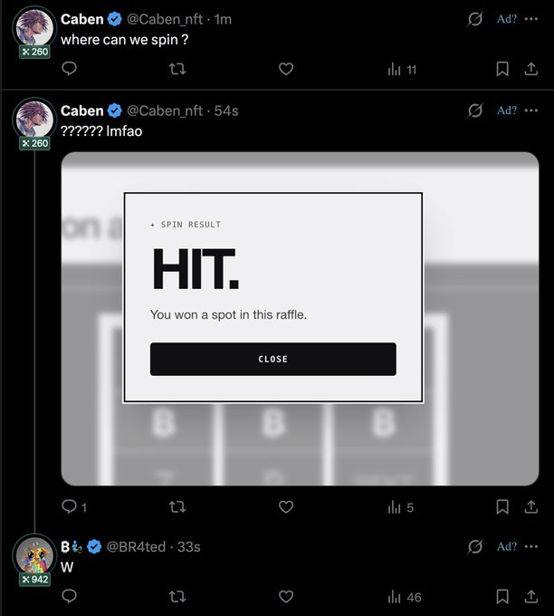 A Twitter thread by @Caben_nft asking "where can we spin?" followed by a surprised reaction and a screenshot of a "HIT" spin result message indicating they won a spot in a raffle, with @BR4ted congratulating them in the replies, illustrating the luck they celebrated in the post.