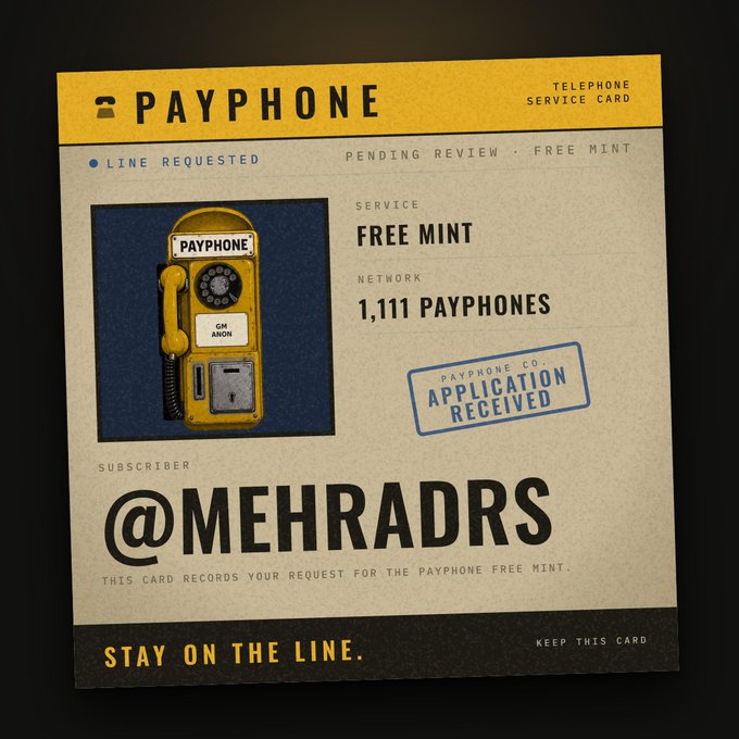 Graphic designed as a PAYPHONE Telephone Service Card with subscriber handle '@MEHRADRS', service 'FREE MINT', and text 'STAY ON THE LINE.'