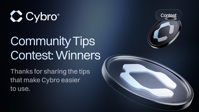 A promotional banner for 'Cybro' announcing 'Community Tips Contest: Winners' with text 'Thanks for sharing the tips that make Cybro easier to use,' featuring a 3D digital token.