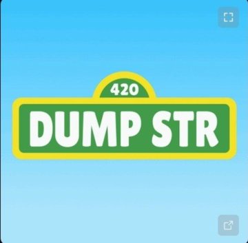 A simple sign with a blue gradient background displaying '420' in a green tab above large white text reading 'DUMP STR'.