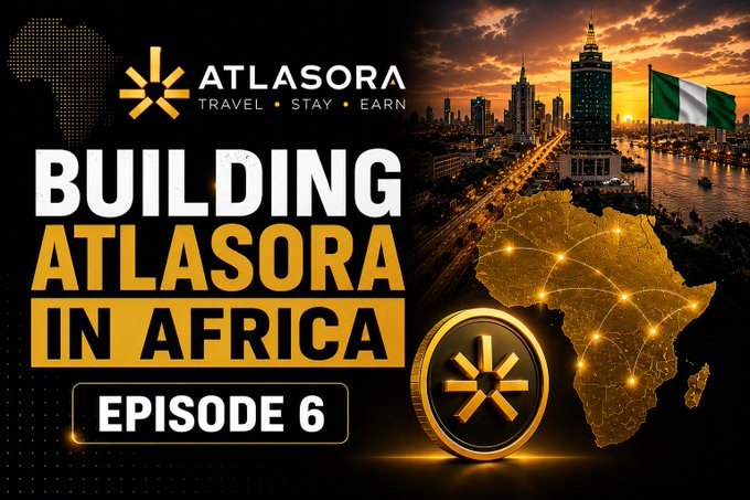 Thumbnail for "Atlasora: Building Atlasora in Africa, Episode 6," featuring the Atlasora logo, a coin, and the Nigerian flag over a city skyline at sunset.
