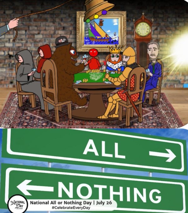 A cartoon poker game scene features characters including a bear, a crowned king, and a figure resembling Nikola Tesla, with a hand dangling a hat of colorful balls above the table. Below the illustration, green highway-style signs read "ALL →" and "← NOTHING," promoting National All or Nothing Day on July 26. The imagery ties to the post's theme of poker-style high-stakes choices, mirroring the date July 26 highlighted in the caption.