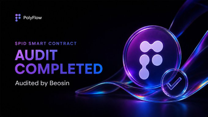 A promotional graphic for PolyFlow announcing 'SPID SMART CONTRACT AUDIT COMPLETED' audited by Beosin, featuring a purple glowing token logo.