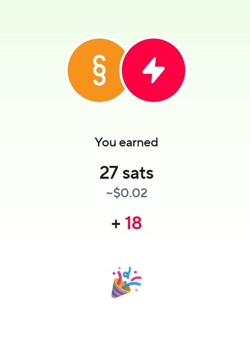 A screenshot showing a "You earned 27 sats (~$0.02)" reward notification with a "+18" increase, featuring orange and red circular icons and a party popper illustration on a light green gradient background.
