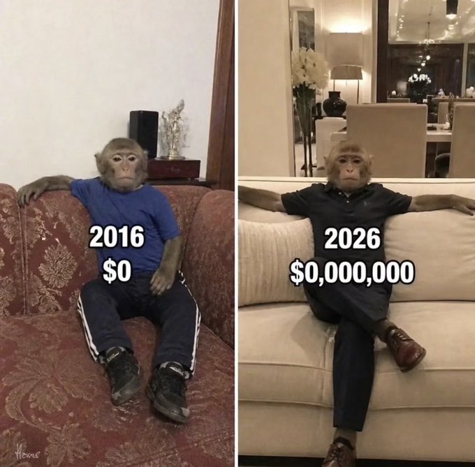 A side-by-side meme comparison showing a monkey sitting on a couch labeled '2016 $0' on the left and the same monkey on a fancier couch labeled '2026 $0,000,000', humorously depicting unchanged wealth.