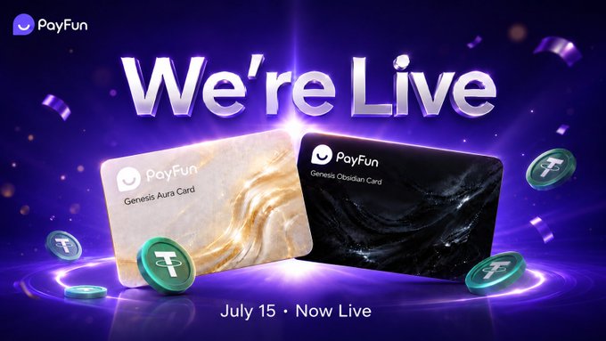 A vibrant purple promotional banner announces "We're Live" for the PayFun Genesis Card Event launching July 15, featuring the golden Aura Card and dark Obsidian Card alongside teal Pi-style cryptocurrency coins, visually reinforcing the post's call to action about limited card supply and USDT sign-up bonuses.