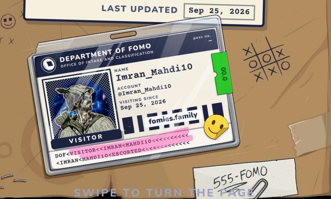 A 'Department of FOMO' visitor ID card illustration for 'Imran_Mahdi10' with an escort of 'fomies.family', last updated Sep 25, 2026.