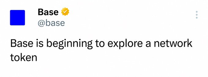 A screenshot of a tweet from the verified Base account (@base) reading "Base is beginning to explore a network token," which aligns with the accompanying post suggesting a potential Q3 TGE (Token Generation Event) for $BASE.