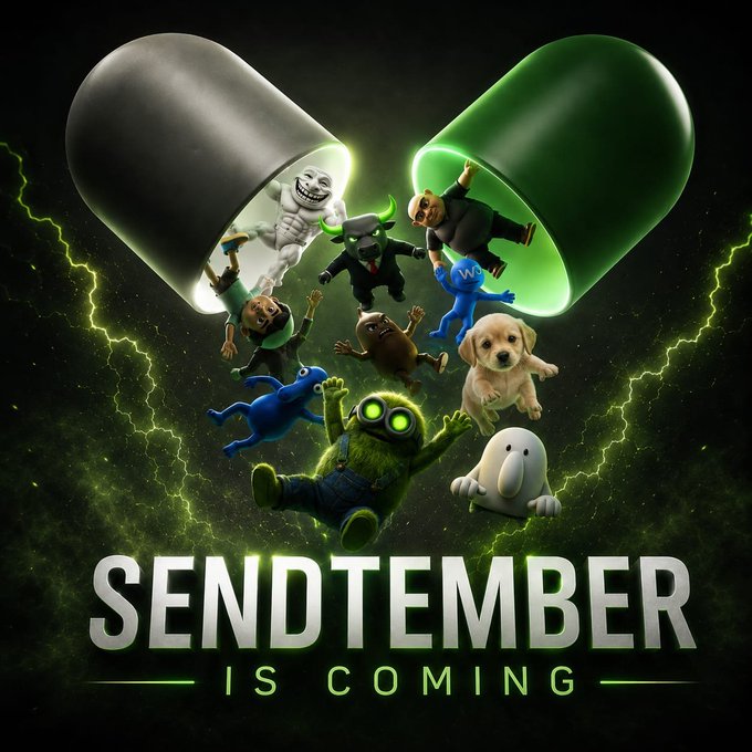 A meme poster featuring various cartoon characters emerging from a split capsule pill, with text declaring 'SENDTEMBER IS COMING', a play on the crypto 'wen' (when) meme culture.