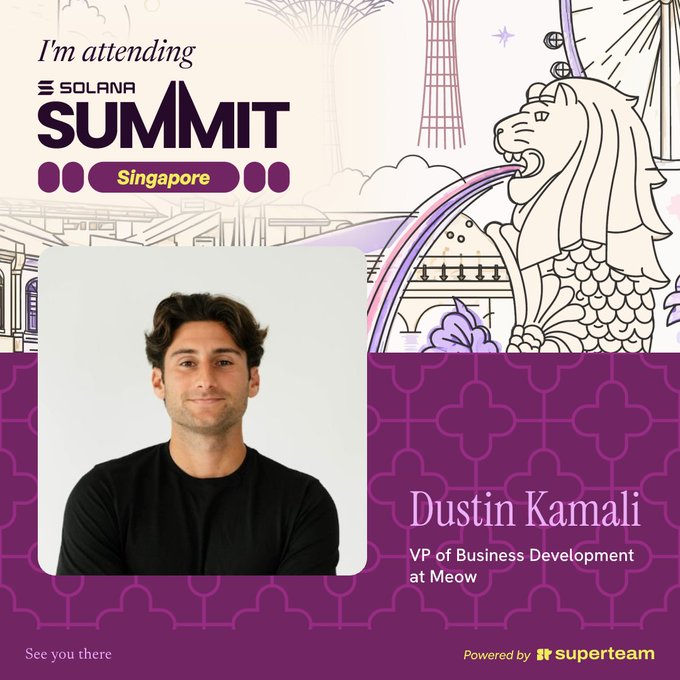 Promotional graphic for Solana Summit Singapore featuring Dustin Kamali, VP of Business Development at Meow, with a Merlion illustration.