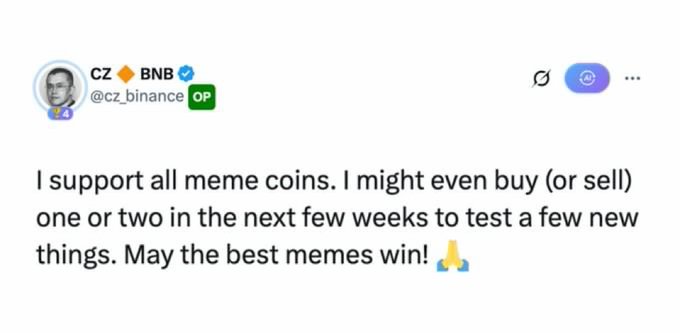 A screenshot of a tweet from CZ (Changpeng Zhao), founder of Binance, @cz_binance, reading: "I support all meme coins. I might even buy (or sell) one or two in the next few weeks to test a few new things. May the best memes win!" The tweet aligns with the accompanying post, confirming CZ's public endorsement of memecoins and hinting at potential trading activity to test new features.