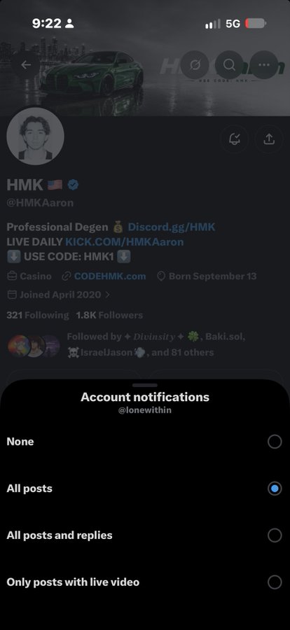 A Twitter/X profile page for 'HMK' (@HMKAaron), described as a 'Professional Degen' with links to Discord and Kick, showing an account notifications popup set to 'All posts'.