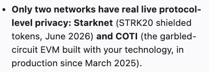 A text slide claims that only two networks—Starknet (STRK20 shielded tokens, June 2026) and COTI (a garbled-circuit EVM built with the speaker's technology, in production since March 2025)—have real live protocol-level privacy, highlighting the scarcity noted in the accompanying post praising both projects.
